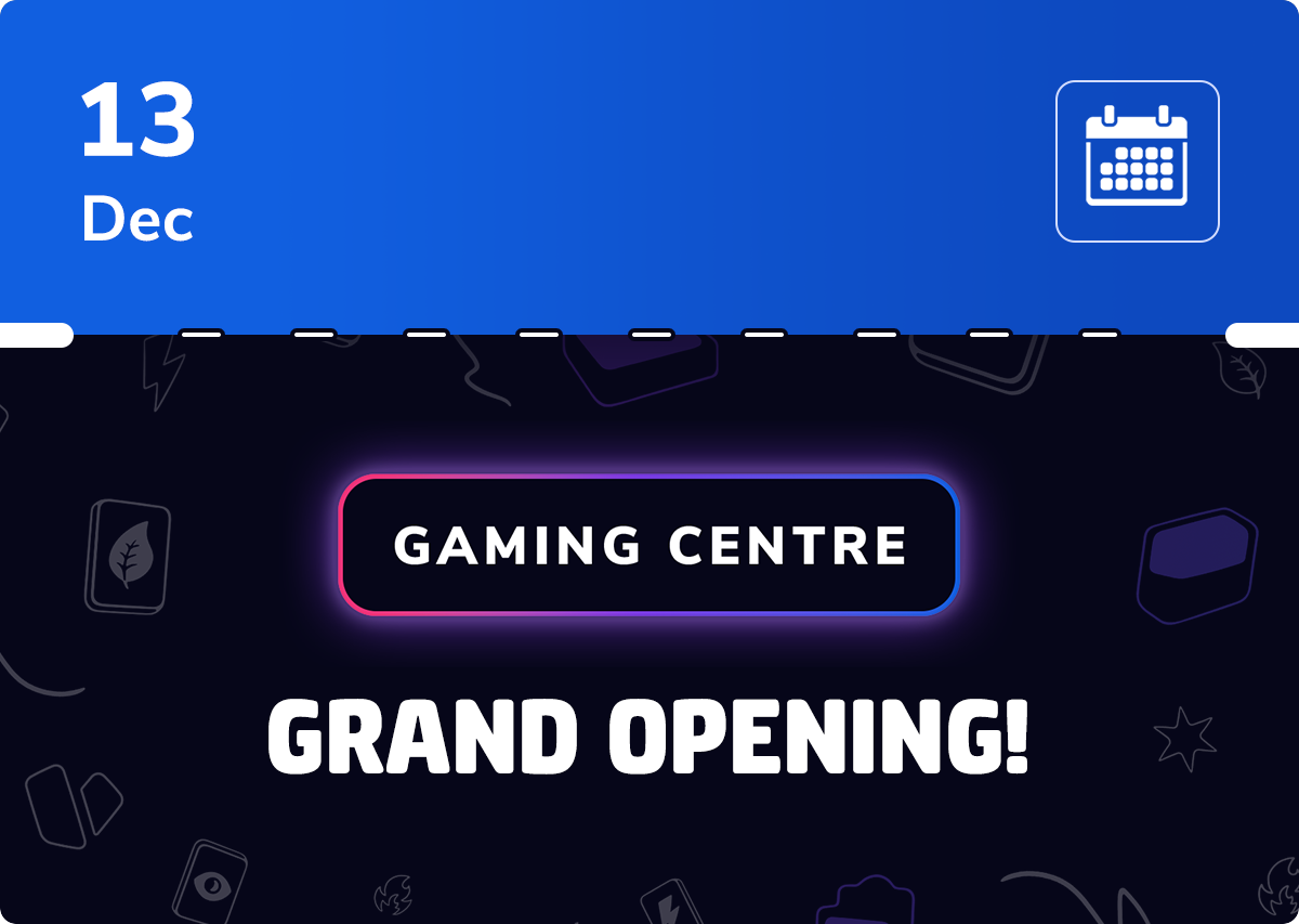 The Card Vault: Gaming Centre - Grand Opening - 13/12/2025 The Card Vault: Gaming Centre - Grand Opening - 13/12/2025