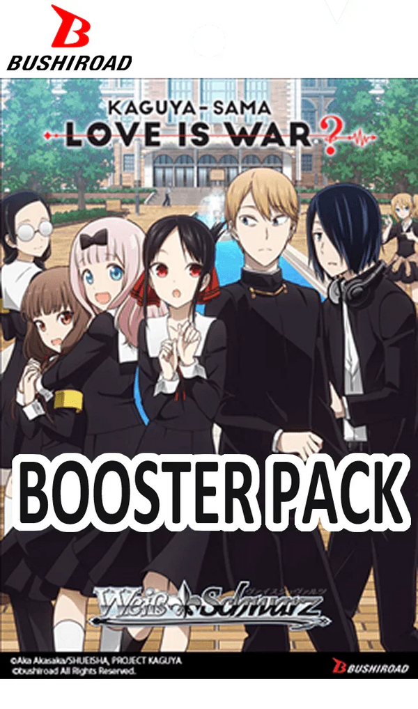 Weiss Schwarz - Kaguya-Sama: Love Is War? - Booster Pack Weiss Schwarz - Kaguya-Sama: Love Is War? - Booster Pack