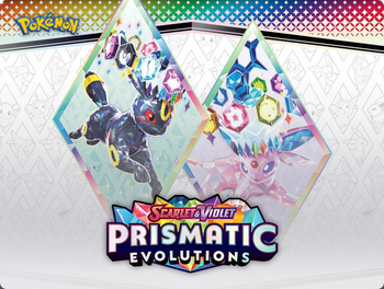 Pokémon - Prismatic Evolutions: An In-Depth Look at the New TCG Set ...