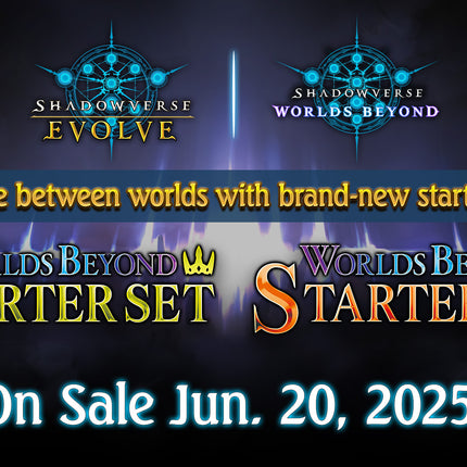 Shadowverse: Evolve - Starter Set - Worlds Beyond Dragoncraft