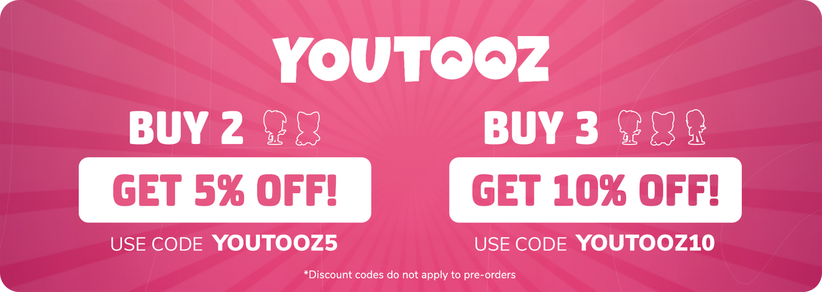 DESKTOP Promotions Collection Youtooz Buy 2 Get 5% - Buy 3 Get 10%