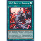 Yu-Gi-Oh! TCG - Justice Hunters - JUSH-EN039 - K9-X Forced Release - Super Rare (1st Edition)