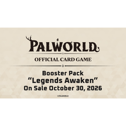 Palworld Official Card Game - Legends Awaken - Booster Pack