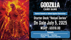 Godzilla Card Game - Starter Deck - Heisei Series Starter Deck