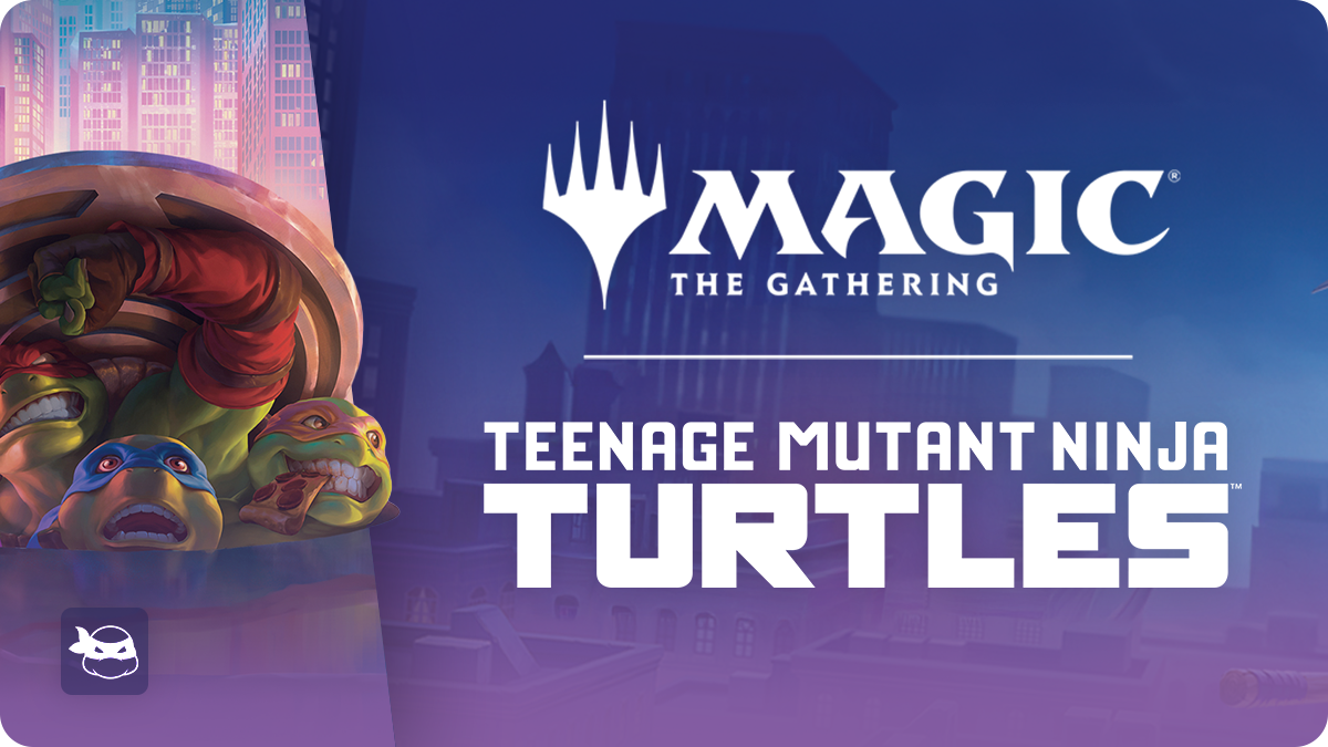 TCG Set Collection Magic - Universes Beyond - Teenage Mutant Ninja Turtles