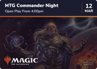 MTG Commander Night - 12/03/2026