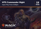 MTG Commander Night - 19/03/2026