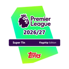 Topps - 2026/27 Premier League Flagship Edition Football (Soccer) - Super Tin