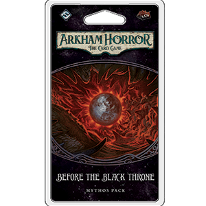 Arkham Horror: The Card Game - Mythos Pack Expansion - Before the Black Throne - The Card Vault