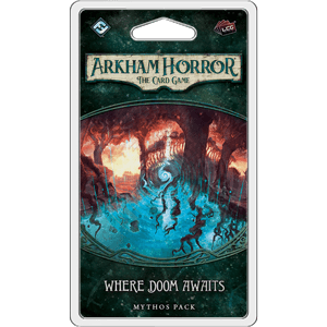 Arkham Horror: The Card Game - Mythos Pack Expansion - Where Doom Awaits - The Card Vault