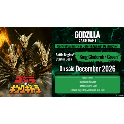 Godzilla Card Game - Battle Begins! Starter Deck - King Ghidorah・Green